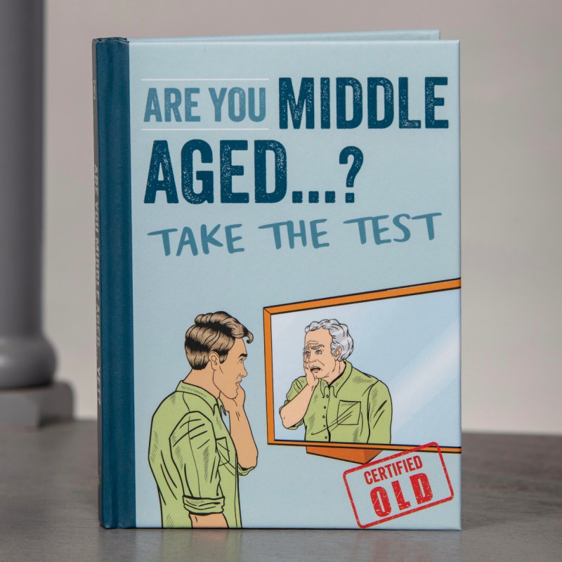 Are You Middle Aged? Take the Test