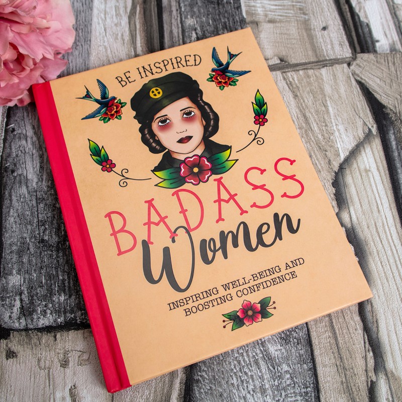 Be inspired badass women