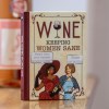 Wine Keeping Women Sane